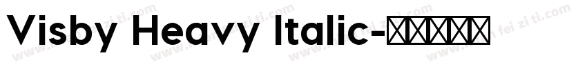 Visby Heavy Italic字体转换